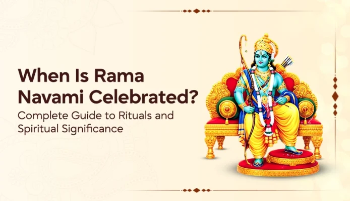 When Is Rama Navami Celebrated